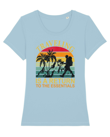 Traveling IS A Return To The Essential Sky Blue