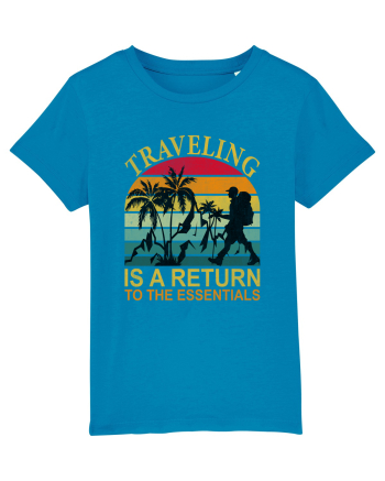Traveling IS A Return To The Essential Azur