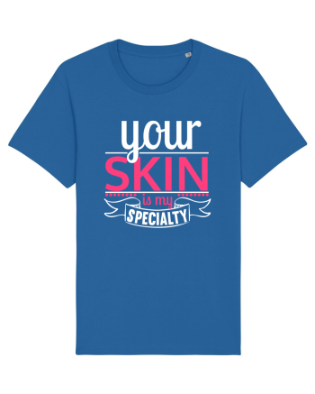 Your Skin Is My Specialty Royal Blue