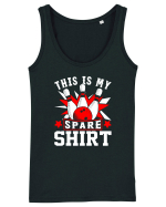 This Is My Spare Shirt Maiou Damă Dreamer