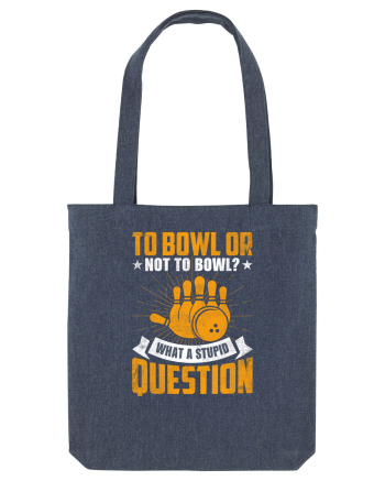To bowl or not to bowl Midnight Blue