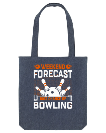 Weekend forecast 100% chance of bowling Midnight Blue