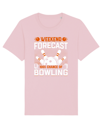 Weekend forecast 100% chance of bowling Cotton Pink
