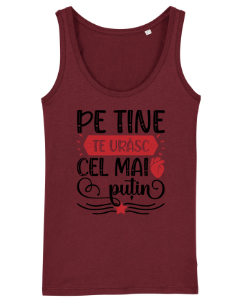 Pe tine te urasc cel mai putin Burgundy