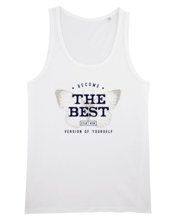 Become the best version of yourself White