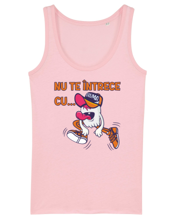 Nu te întrece cu gluma Cotton Pink