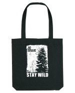 Stay Wild Sacoșă textilă