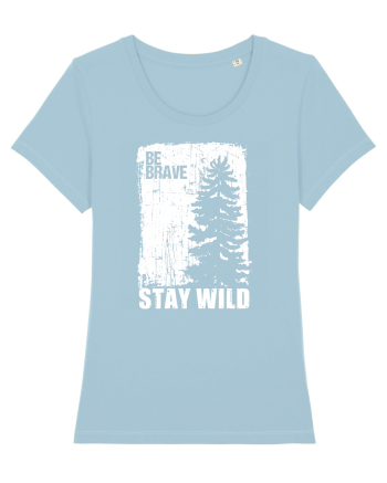 Stay Wild Sky Blue