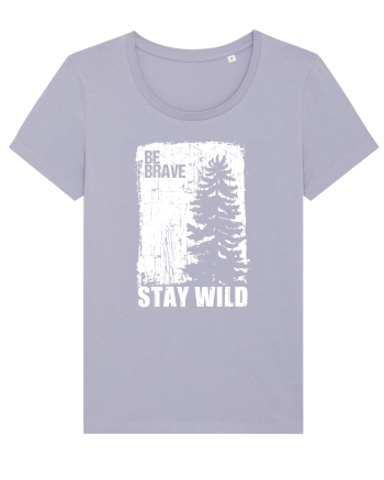 Stay Wild Lavender