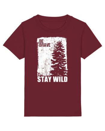 Stay Wild Burgundy