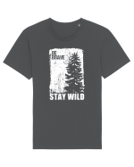 Stay Wild Tricou mânecă scurtă Unisex Rocker