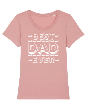 Best Dad Ever Canyon Pink