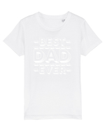 Best Dad Ever Tricou mânecă scurtă  Copii Mini Creator