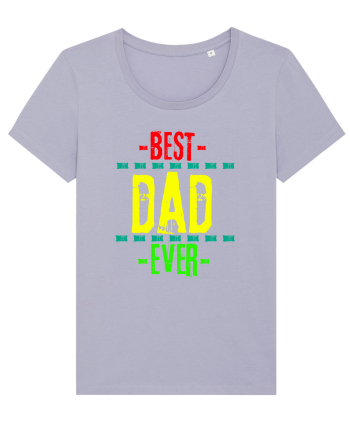 Best Dad Ever Lavender