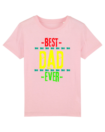 Best Dad Ever Cotton Pink