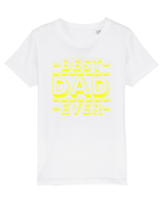 Best Dad Ever Tricou mânecă scurtă  Copii Mini Creator