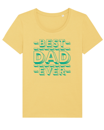 Best Dad Ever Jojoba