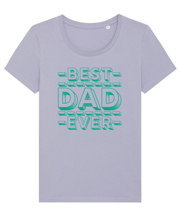 Best Dad Ever Lavender
