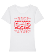 Best Dad Ever Tricou mânecă scurtă guler larg fitted Damă Expresser
