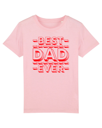 Best Dad Ever Cotton Pink