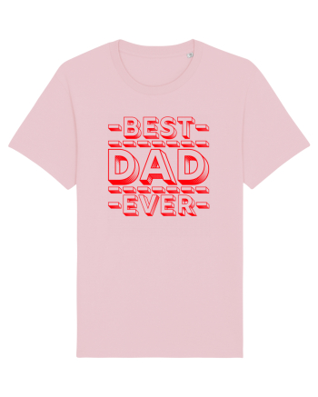 Best Dad Ever Cotton Pink
