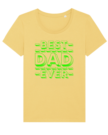 Best Dad Ever Jojoba