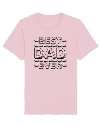 Best Dad Ever Cotton Pink