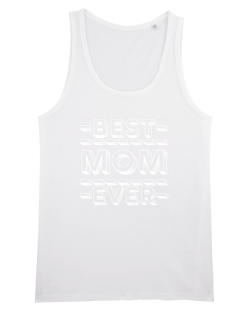 Best Mom Ever White