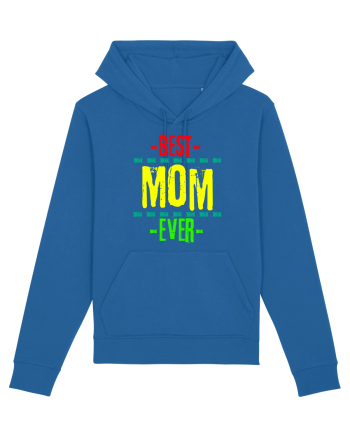 Best Mom Ever Royal Blue