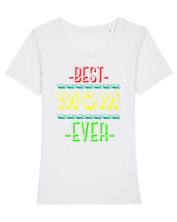 Best Mom Ever White