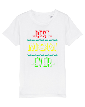 Best Mom Ever White
