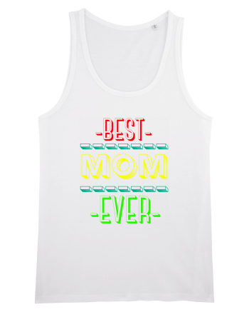 Best Mom Ever White