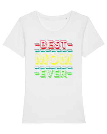 Best Mom Ever White