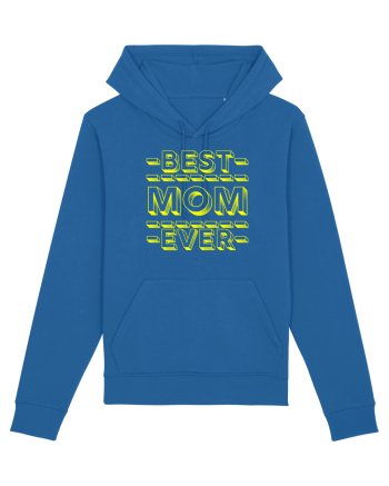 Best Mom Ever Royal Blue