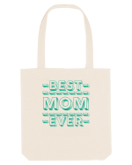 Best Mom Ever Sacoșă textilă