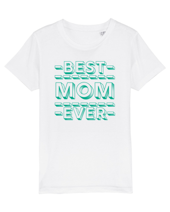 Best Mom Ever White