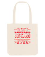 Best Mom Ever Sacoșă textilă