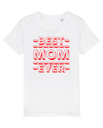 Best Mom Ever White