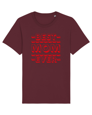 Best Mom Ever Burgundy