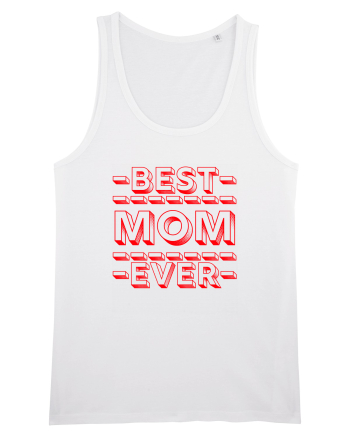 Best Mom Ever White
