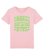 Best Mom Ever Tricou mânecă scurtă  Copii Mini Creator