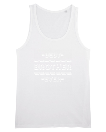 Best Brother Ever  White