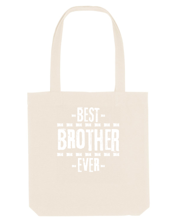 Best Brother Ever  Natural