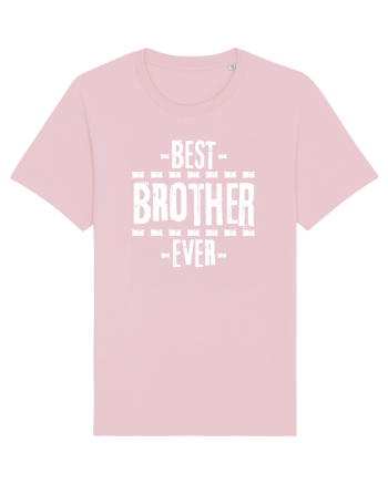 Best Brother Ever  Cotton Pink