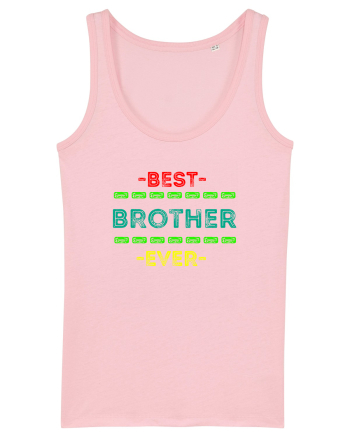 Best Brother Ever  Cotton Pink