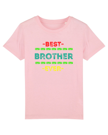 Best Brother Ever  Cotton Pink