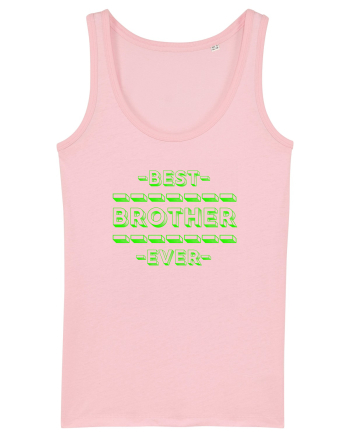 Best Brother Ever  Cotton Pink