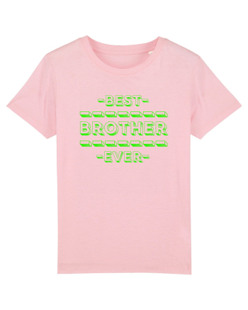 Best Brother Ever  Cotton Pink
