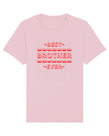 Best Brother Ever  Cotton Pink