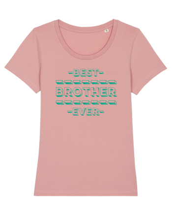 Best Brother Ever  Canyon Pink